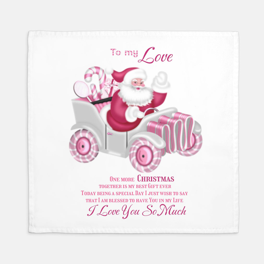 Napkin  (2PK) To my Love One more Christmas together