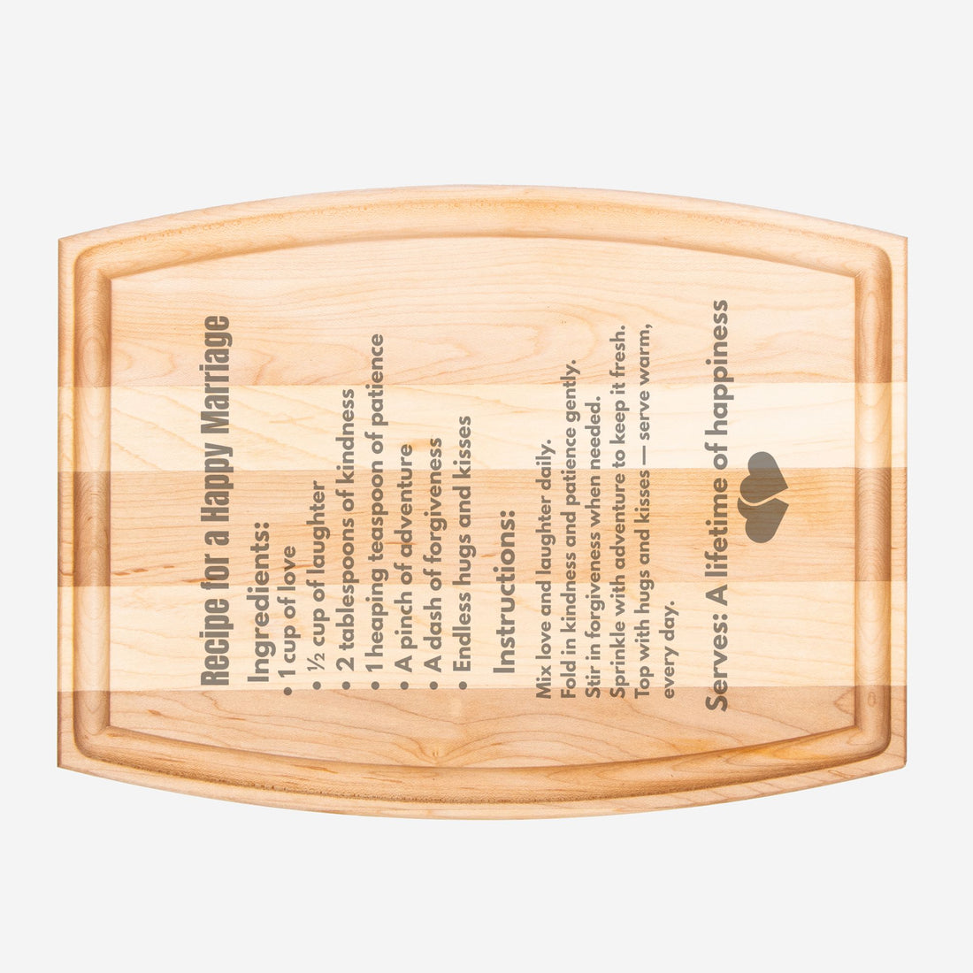 Recipe for a happy Marriage Arched Wood Cutting Board with Groove - 12&quot; x 9&quot;