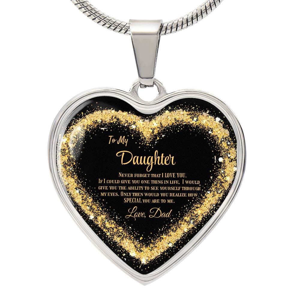 Luxury Heart pendant Necklace To my Daughter,  love Dad