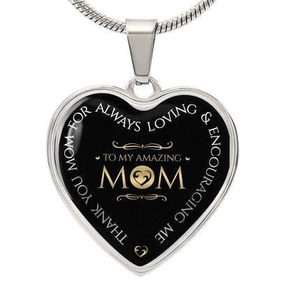 Luxury Heart pendant Necklace To  my amazing Mom.