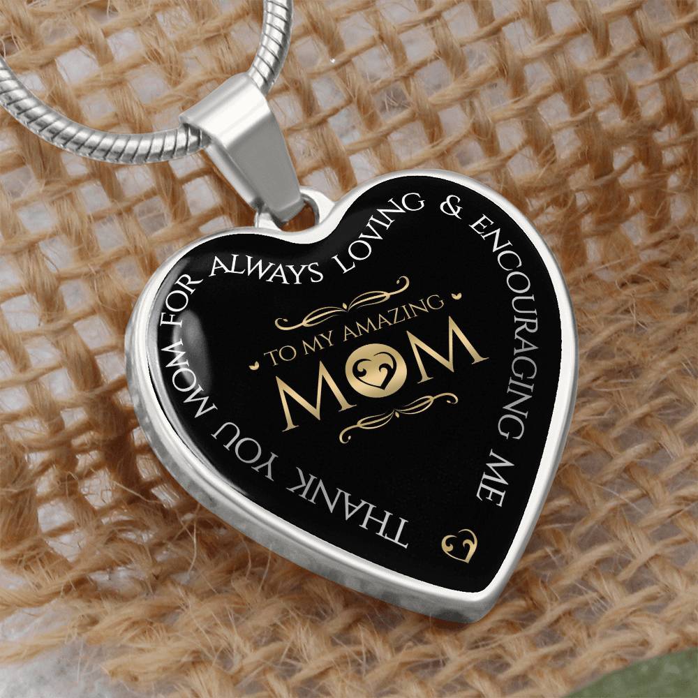 Luxury Heart pendant Necklace To  my amazing Mom.