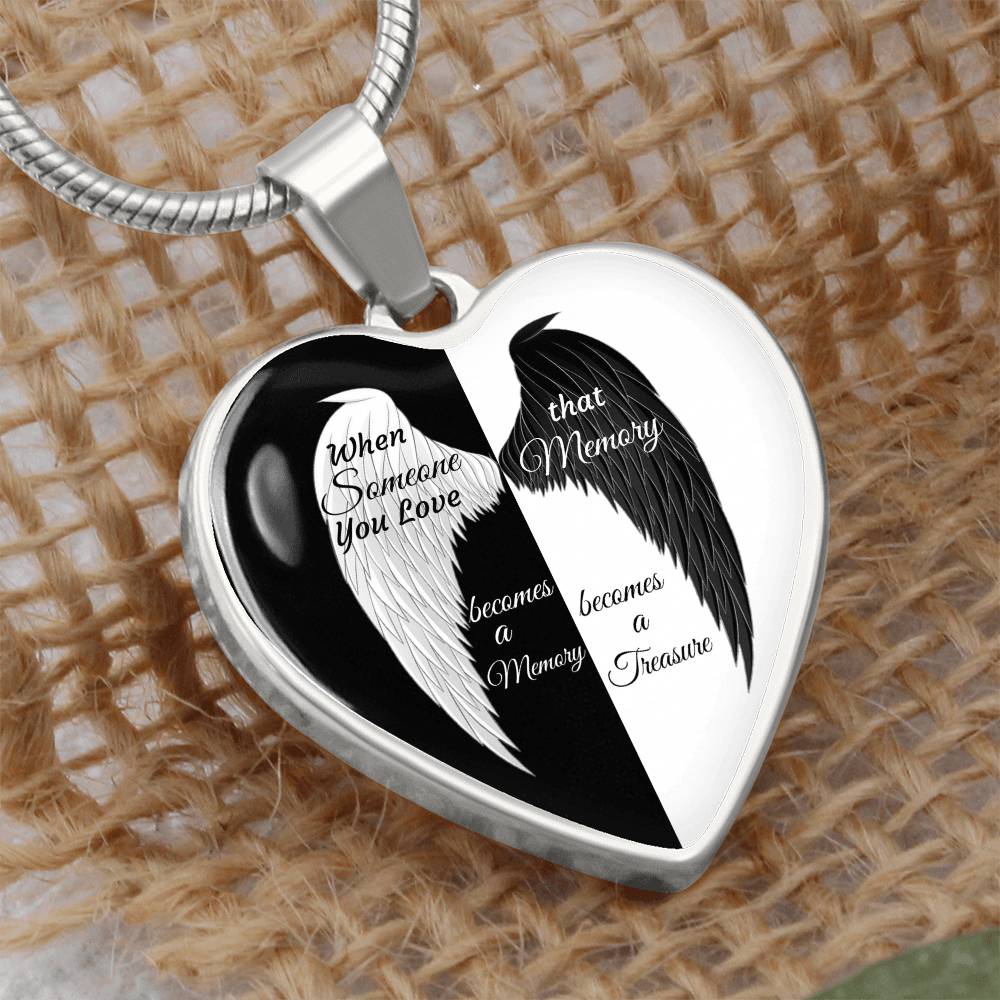 Luxury Heart pendant Necklace When Someone You love becomes a Memory that Memory becomes a Treasure.