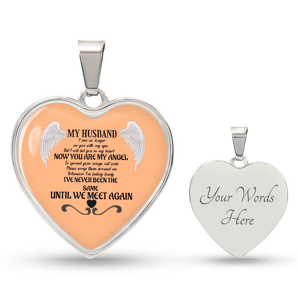 Luxury Heart pendant Necklace My Husband until we meet again