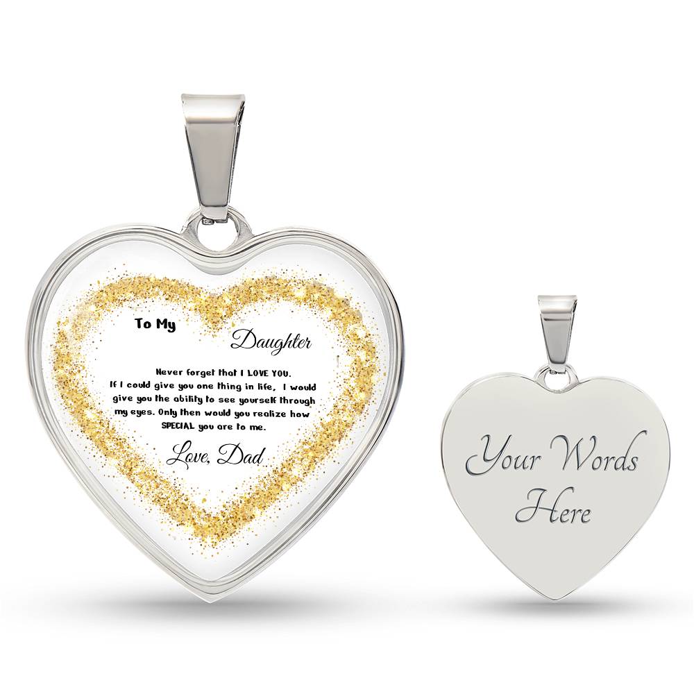 Luxury Heart pendant Necklace To my Daughter, love Dad