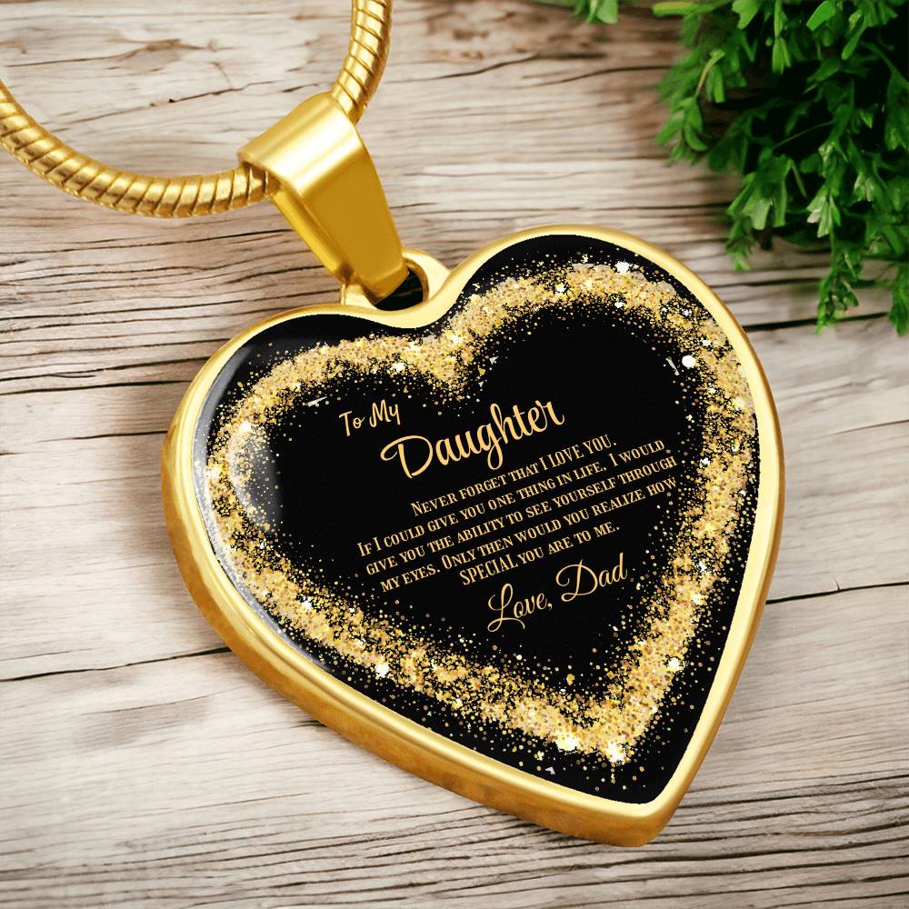 Luxury Heart pendant Necklace To my Daughter,  love Dad