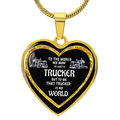 Luxury Heart pendant Necklace To the World my Man is just a Trucker but to me that Trucker is my World