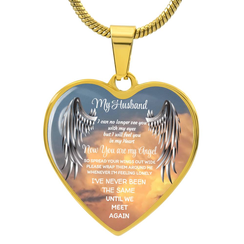 Luxury Heart pendant Necklace my Husband now you are my Angel