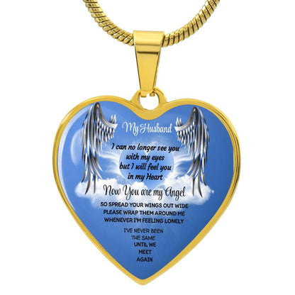 Luxury Heart pendant Necklace My Husband now you are my Angel