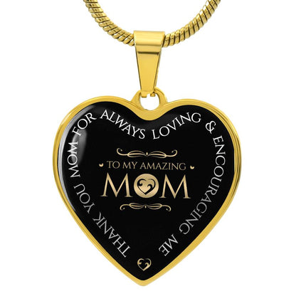 Luxury Heart pendant Necklace To  my amazing Mom.