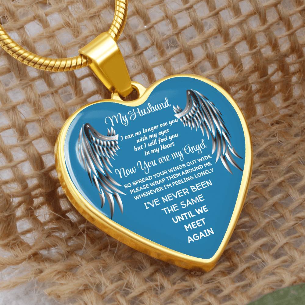 Luxury Heart pendant Necklace my Husband now you are my Angel