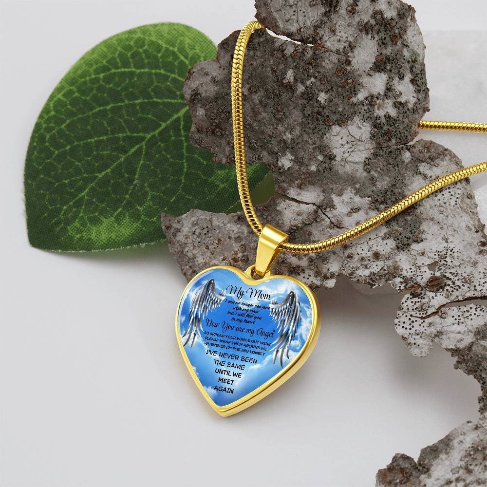 Luxury Heart pendant Necklace my Mom now you are my Angel