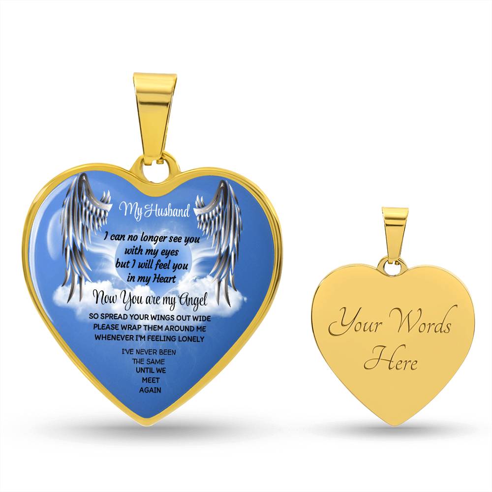 Luxury Heart pendant Necklace My Husband now you are my Angel