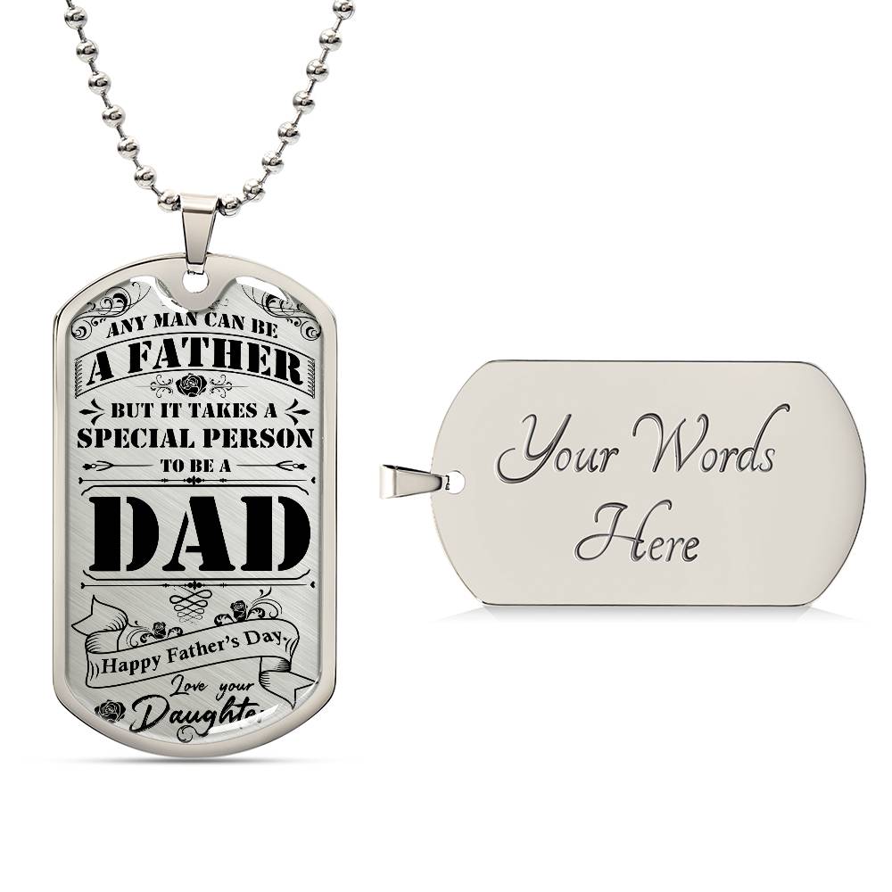 Luxury Tag Necklace It takes a special person to be a Dad