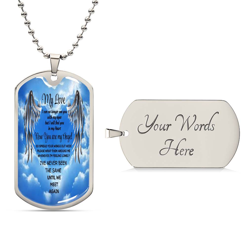 Luxury Tag Necklace My Love now you are my Angel