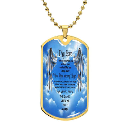 Luxury Tag Necklace My Love now you are my Angel