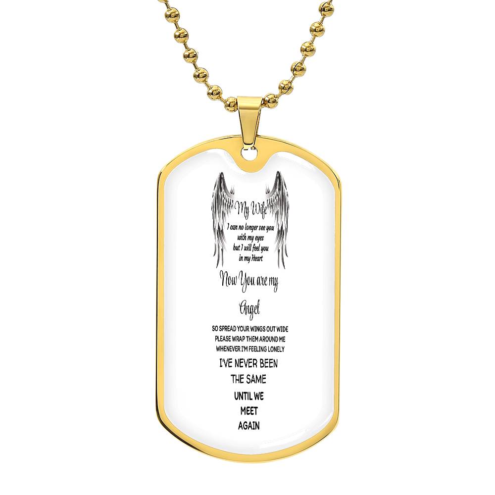 Luxury Tag Necklace Myy Wife now you are my Angel