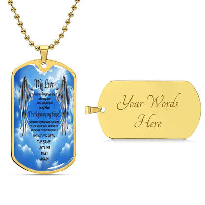 Luxury Tag Necklace My Love now you are my Angel