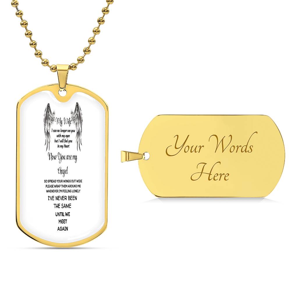 Luxury Tag Necklace Myy Wife now you are my Angel