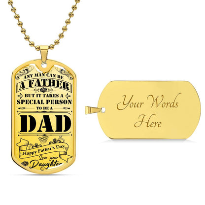 Luxury Tag Necklace It takes a special person to be a Dad